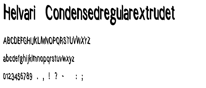 helvari CondensedRegularExtrudet font